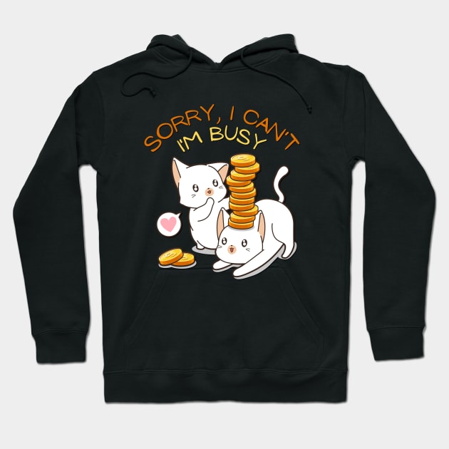 Sorry I cant Im busy cat in glasses funny sarcastic messages sayings and quotes Hoodie by BoogieCreates